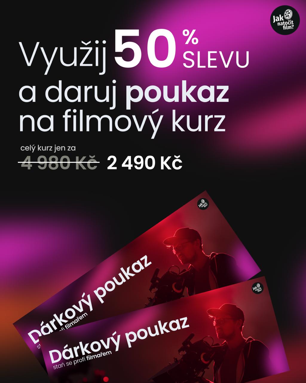 JakNatocitFilm – dárkový poukaz